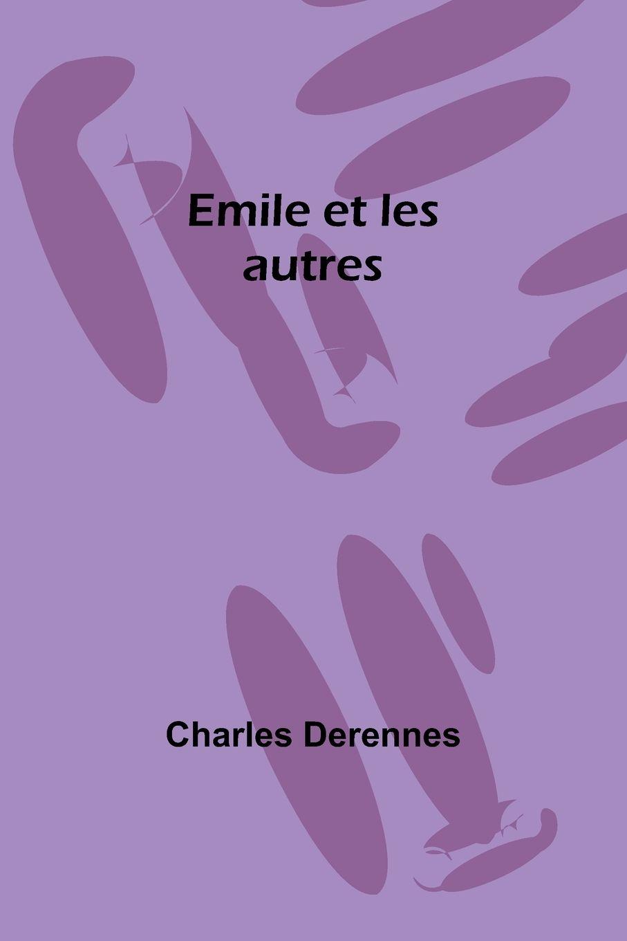 Vorderes Coverbild Emile et les autres