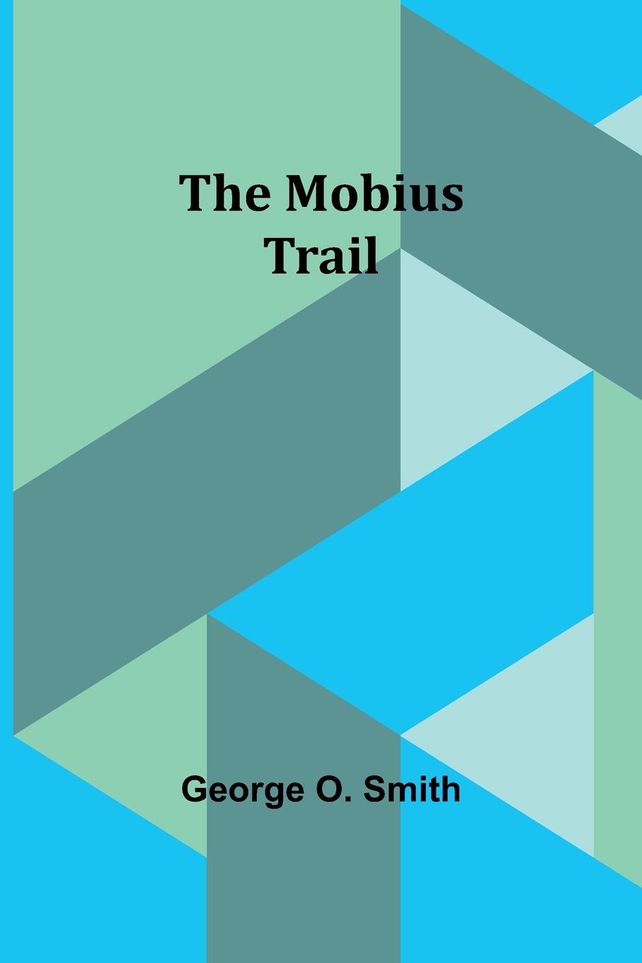 Vorderes Coverbild The Mobius trail