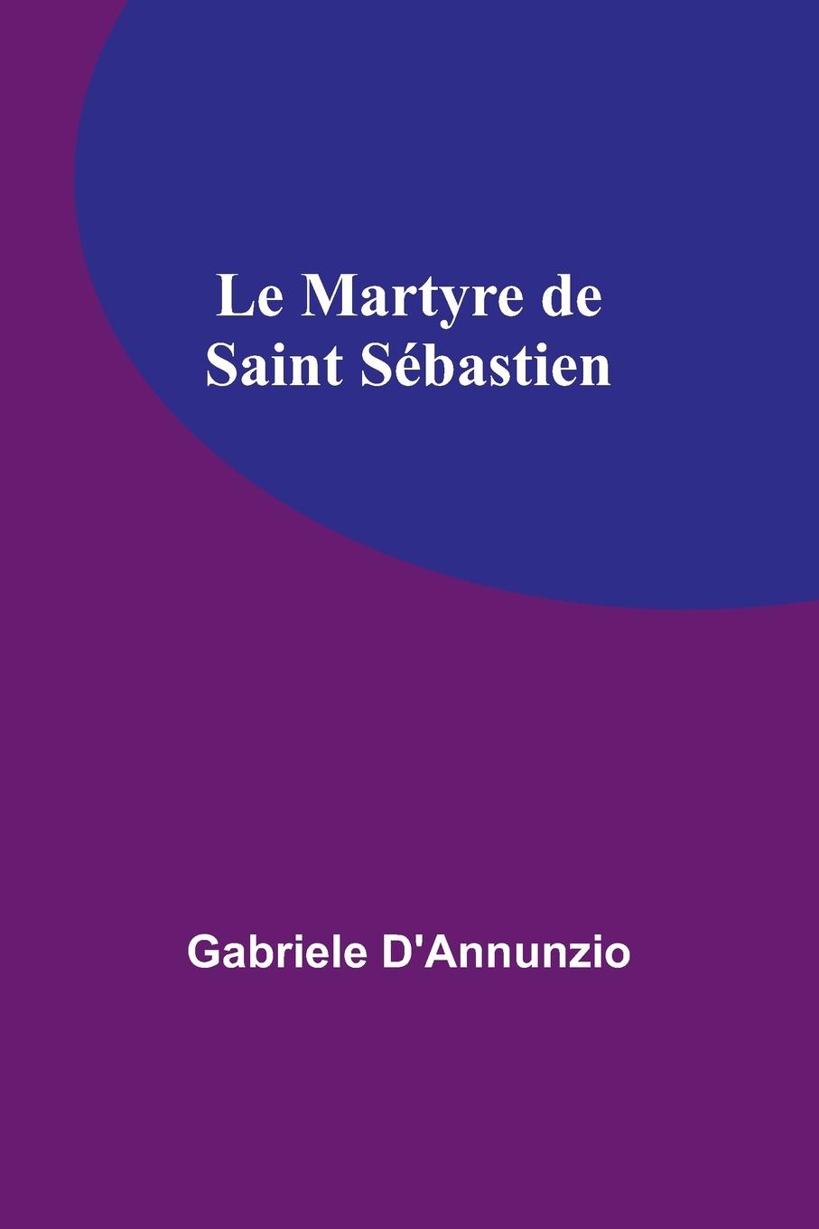 Vorderes Coverbild Le Martyre de Saint Sébastien