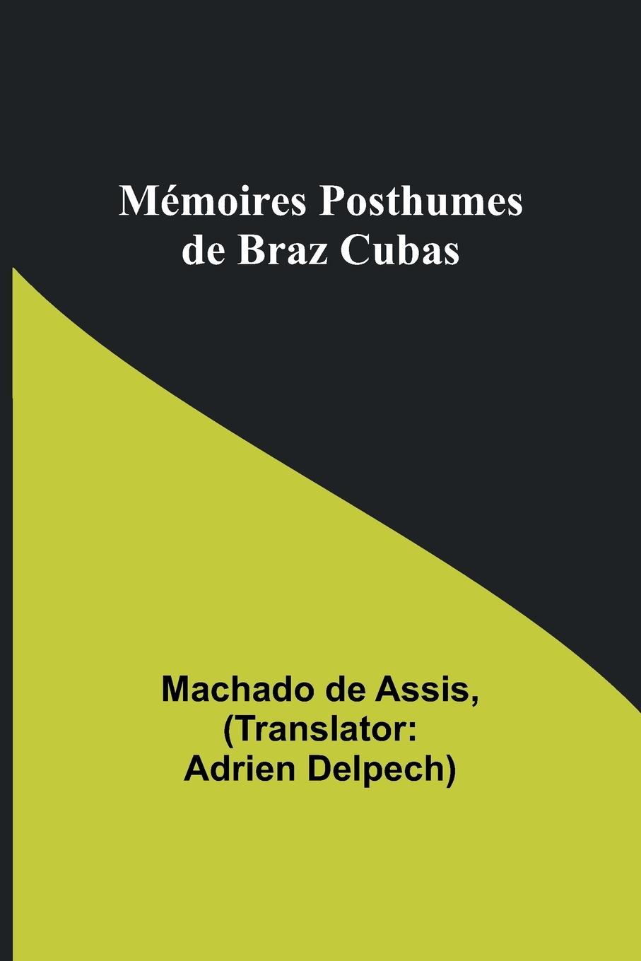 Vorderes Coverbild Mémoires Posthumes de Braz Cubas