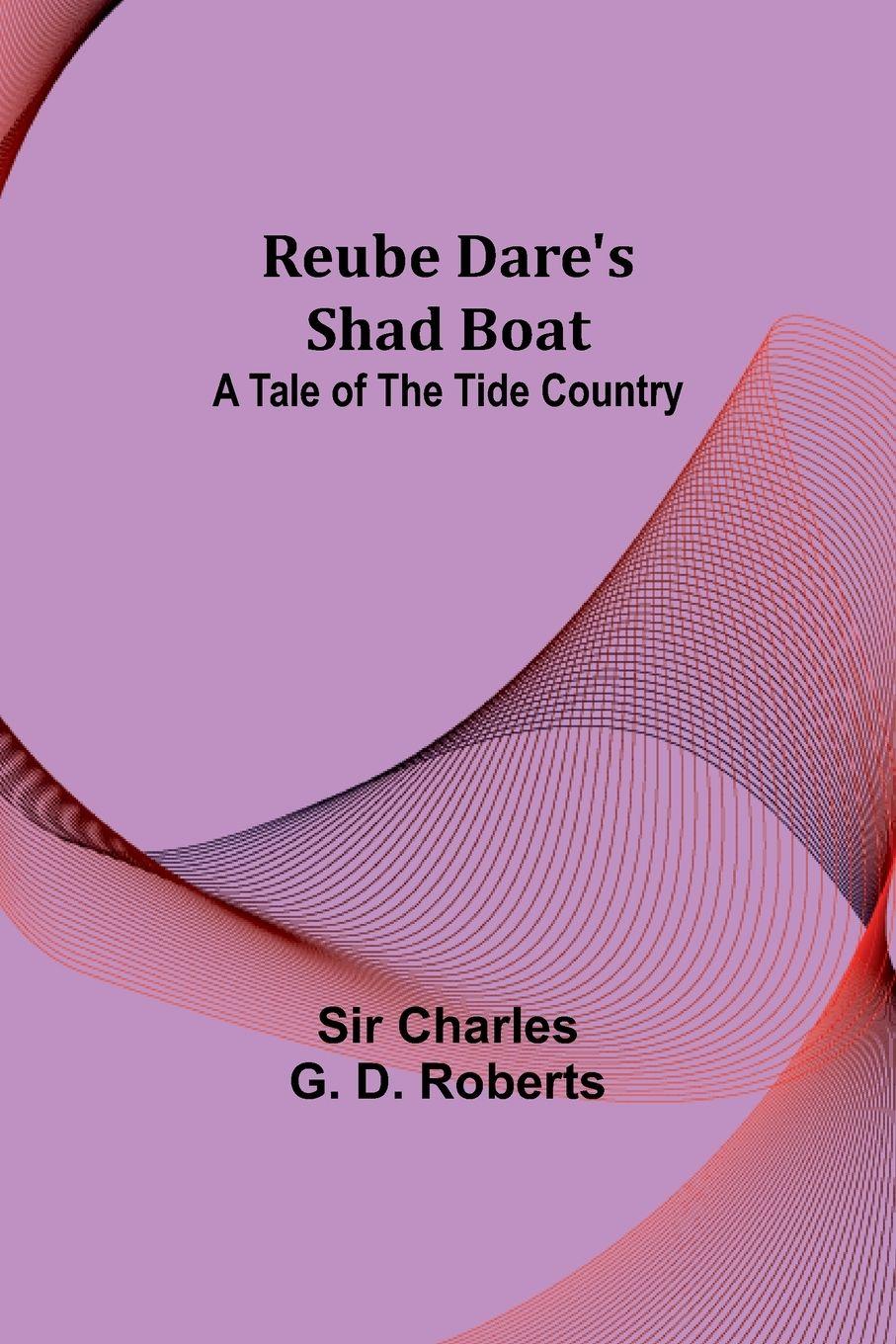 Vorderes Coverbild Reube Dare's Shad Boat