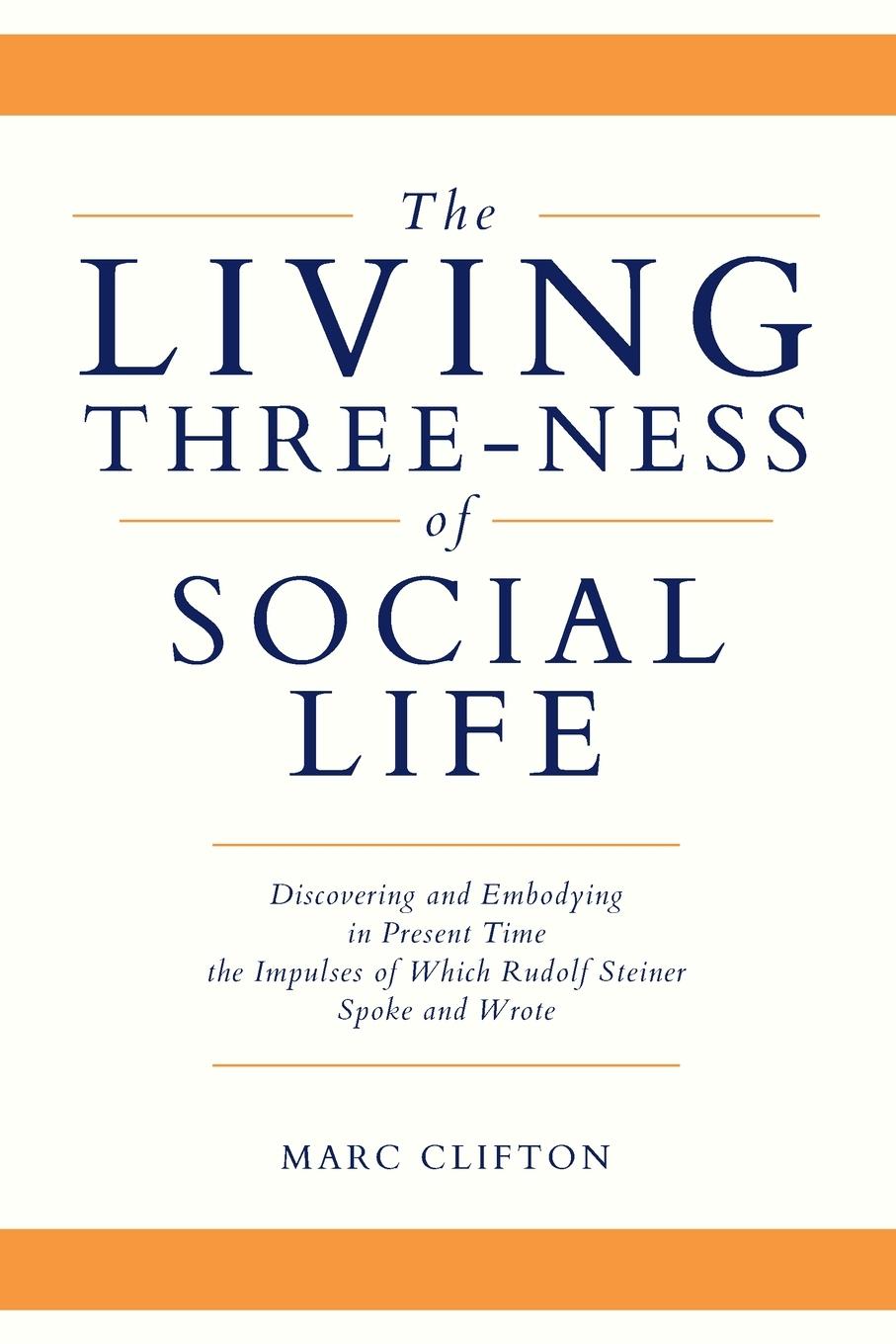 Vorderes Coverbild The Living Three-ness of Social Life