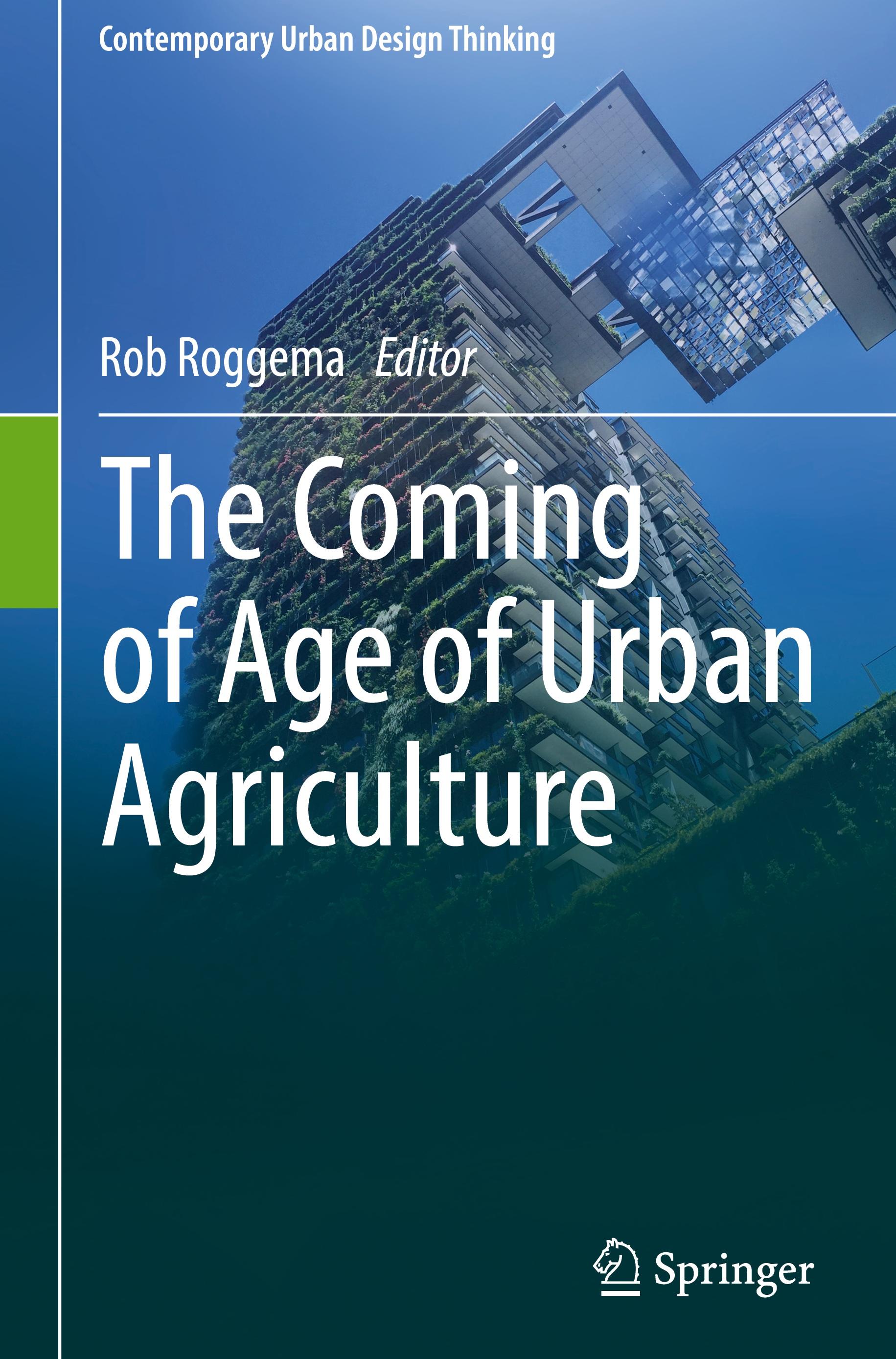 Vorderes Coverbild The Coming of Age of Urban Agriculture