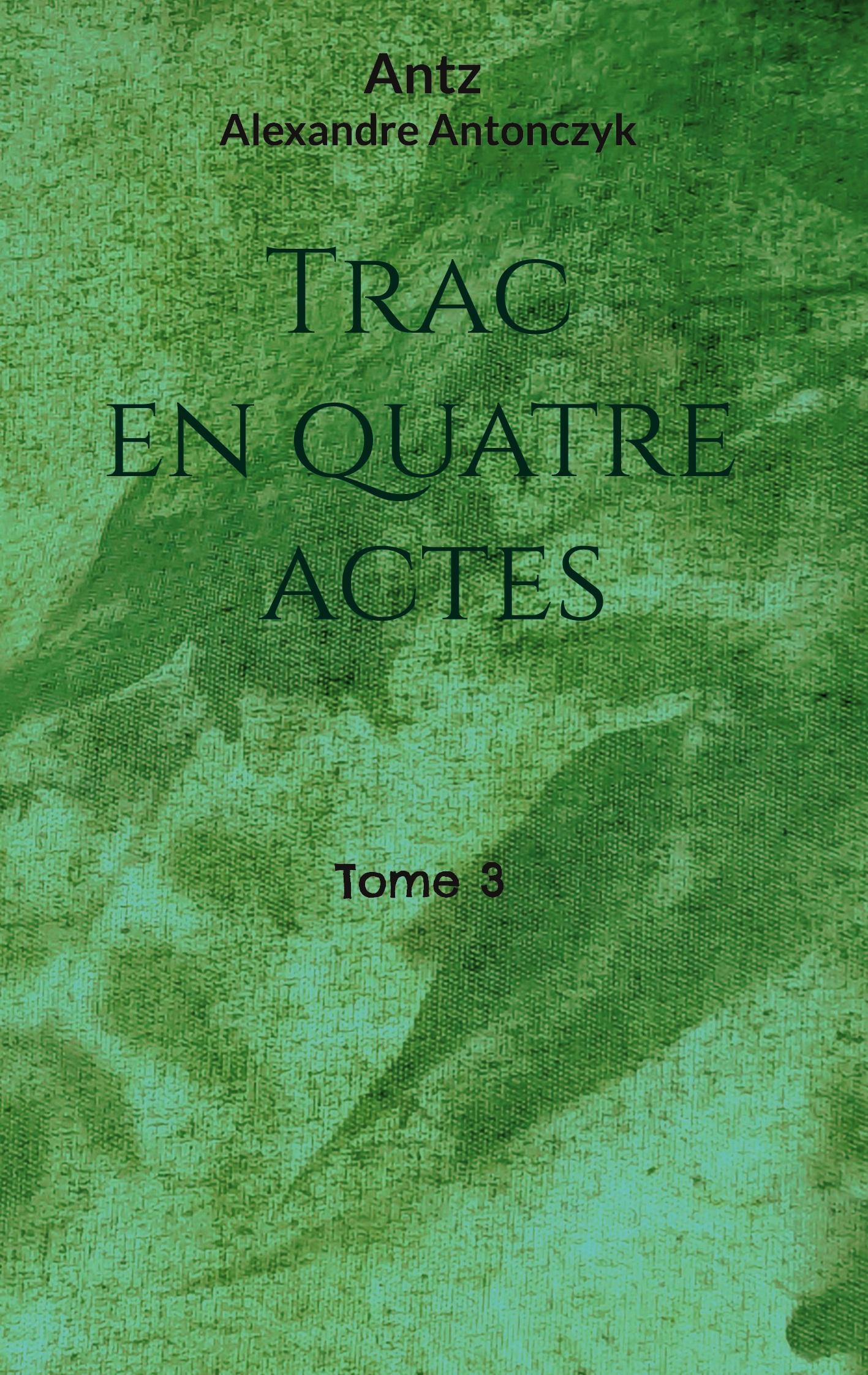 Vorderes Coverbild Trac en quatre actes