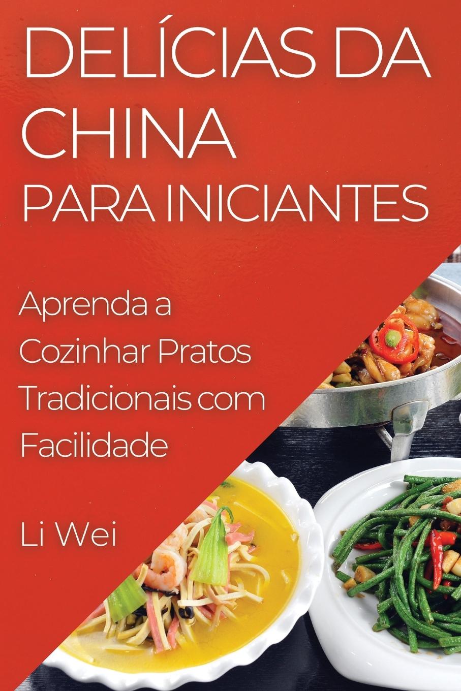 Vorderes Coverbild Delícias da China para Iniciantes