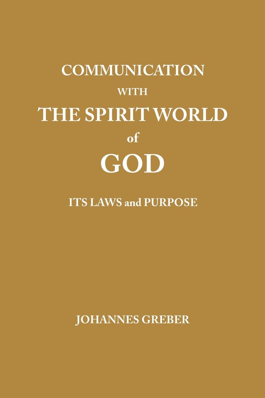Vorderes Coverbild Communication With The Spirit World of God