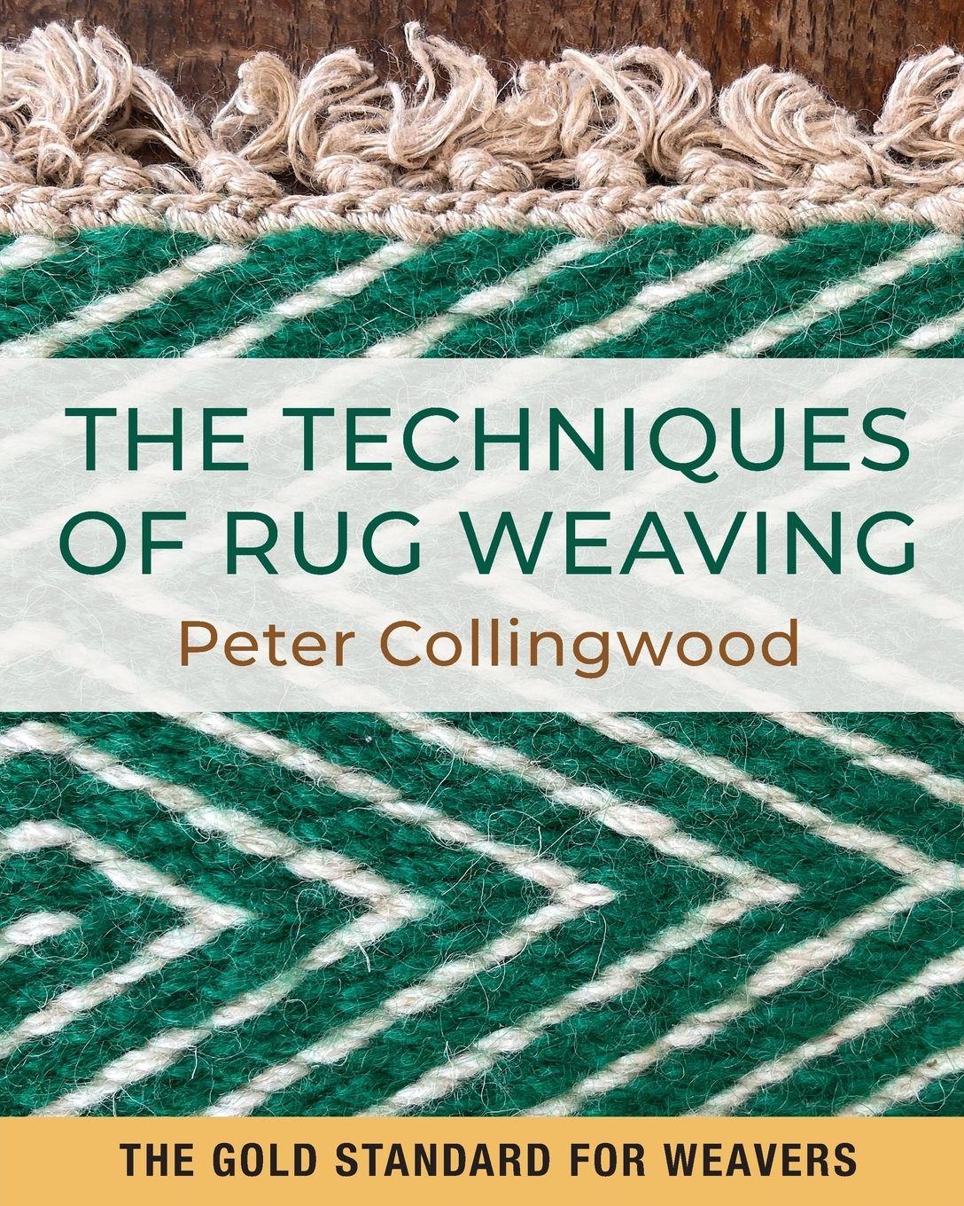 Vorderes Coverbild The Techniques of Rug Weaving