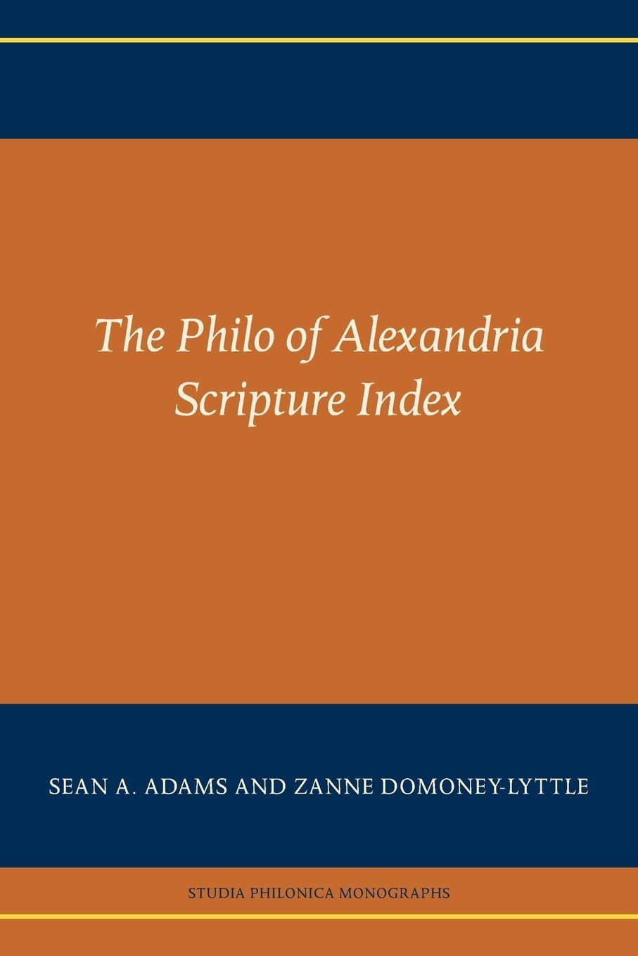 Vorderes Coverbild The Philo of Alexandria Scripture Index