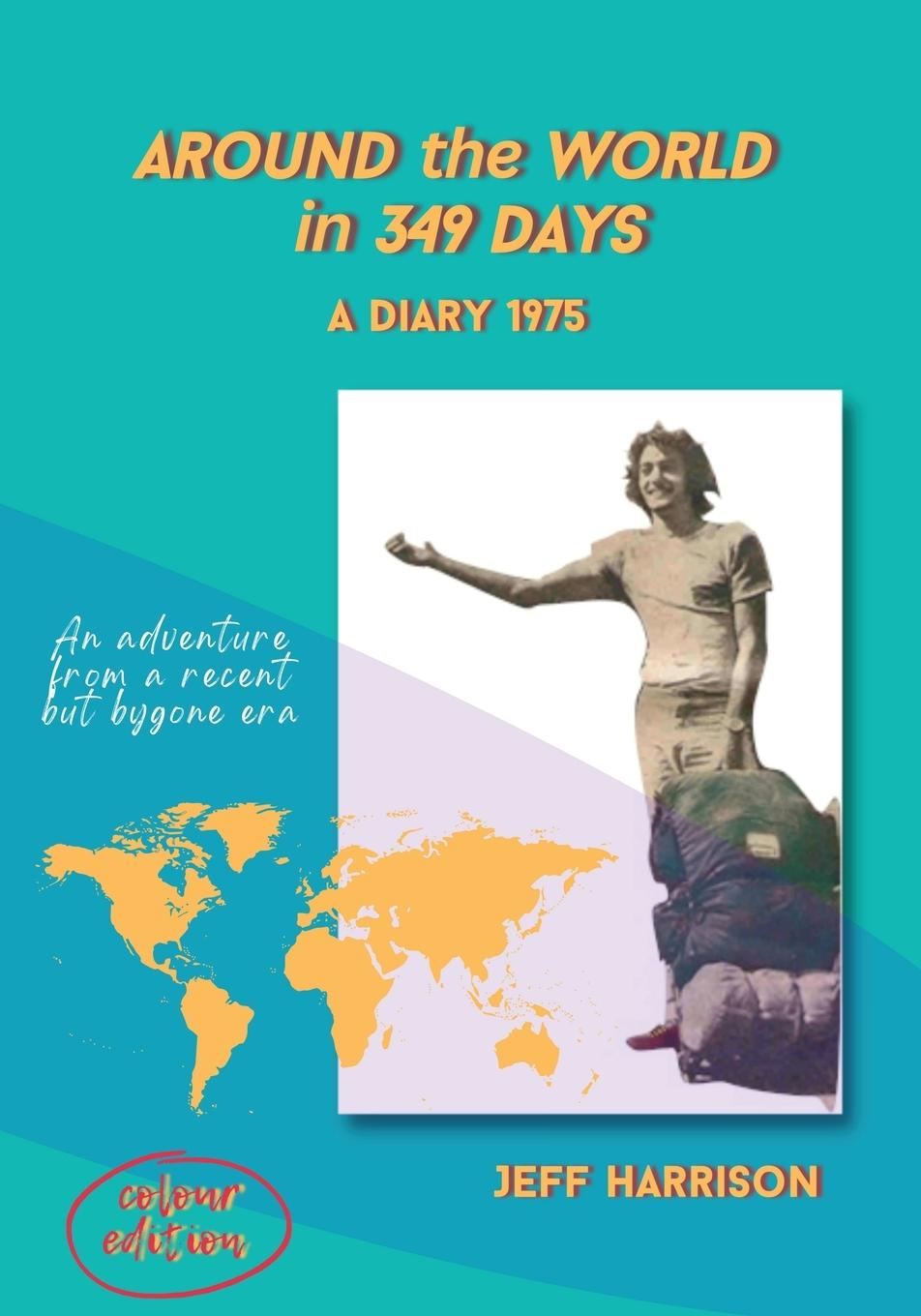 Vorderes Coverbild Around the World in 349 Days