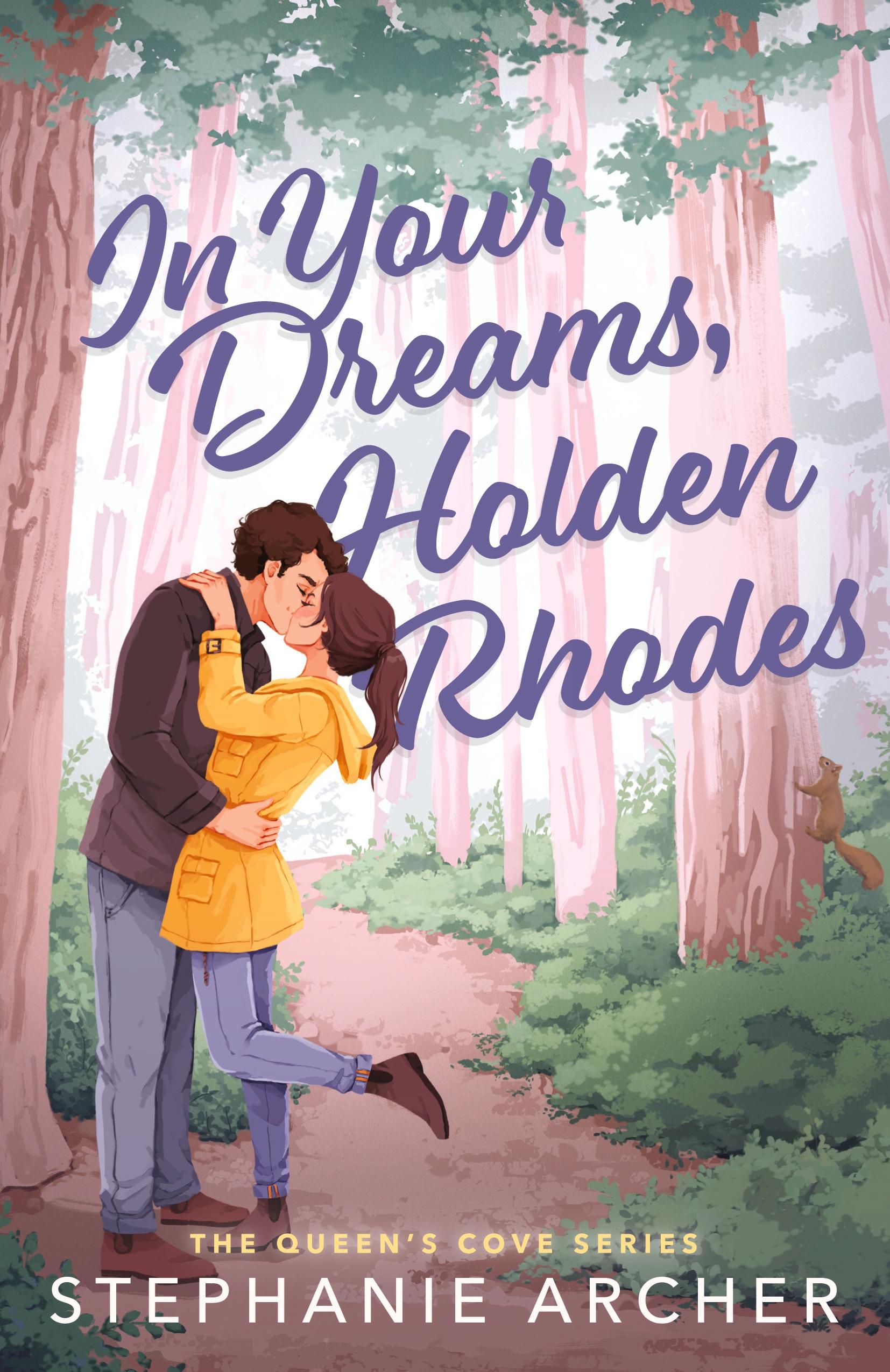 Vorderes Coverbild In Your Dreams, Holden Rhodes