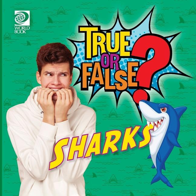 Vorderes Coverbild True or False? Sharks
