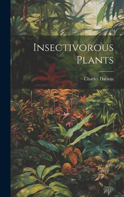 Vorderes Coverbild Insectivorous Plants