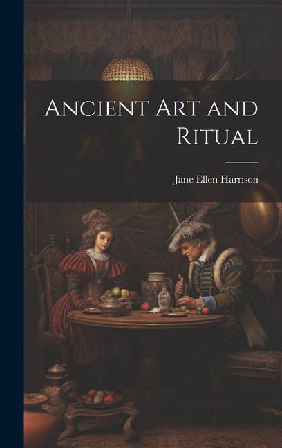 Vorderes Coverbild Ancient Art and Ritual