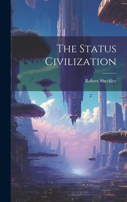 Vorderes Coverbild The Status Civilization