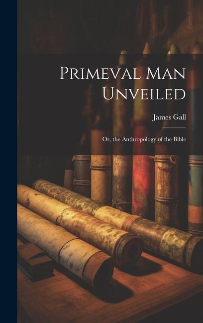 Vorderes Coverbild Primeval Man Unveiled