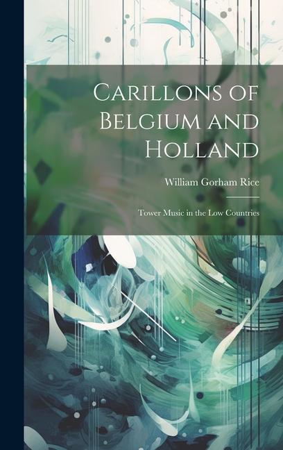 Vorderes Coverbild Carillons of Belgium and Holland