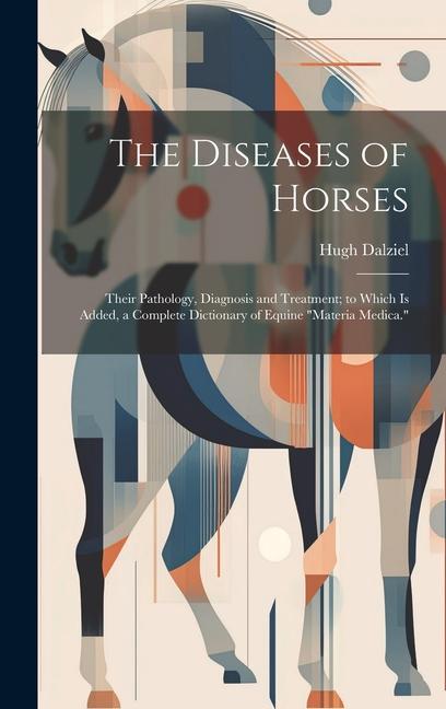 Vorderes Coverbild The Diseases of Horses