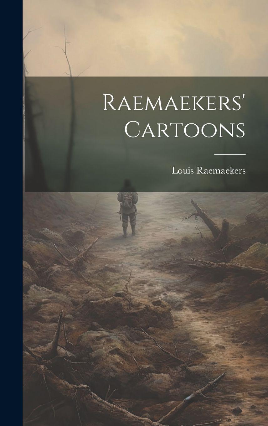 Vorderes Coverbild Raemaekers' Cartoons