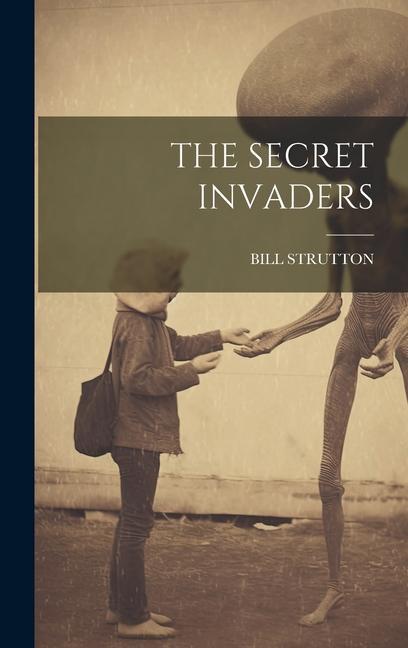 Vorderes Coverbild The Secret Invaders