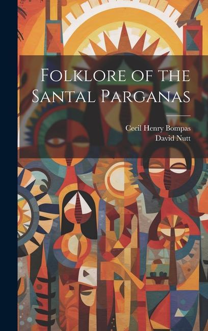 Vorderes Coverbild Folklore of the Santal Parganas