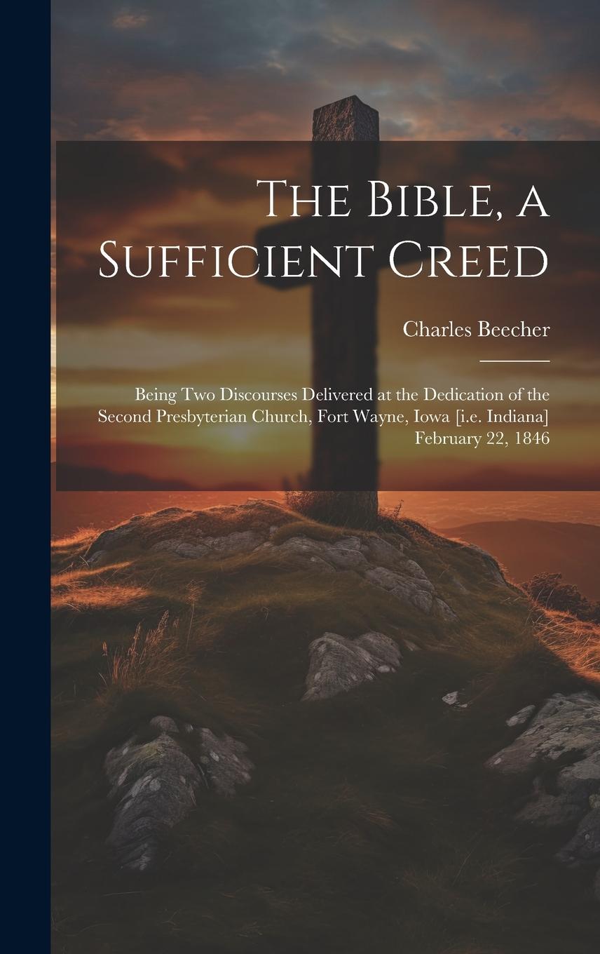 Vorderes Coverbild The Bible, a Sufficient Creed