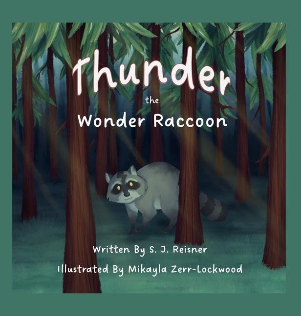Vorderes Coverbild Thunder the Wonder Raccoon