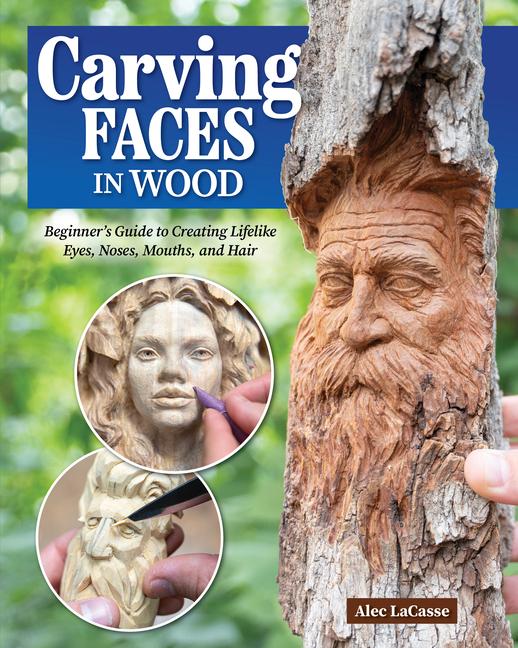 Vorderes Coverbild Carving Faces in Wood