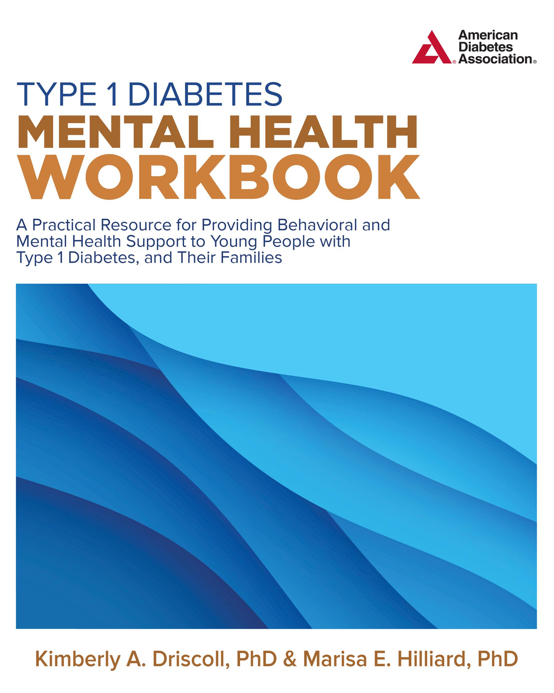 Vorderes Coverbild Type 1 Diabetes Mental Health Workbook