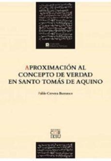 Vorderes Coverbild Aproximación al concepto de verdad en santo Tomás de Aquino