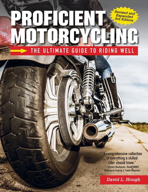 Vorderes Coverbild Proficient Motorcycling, 3rd Edition