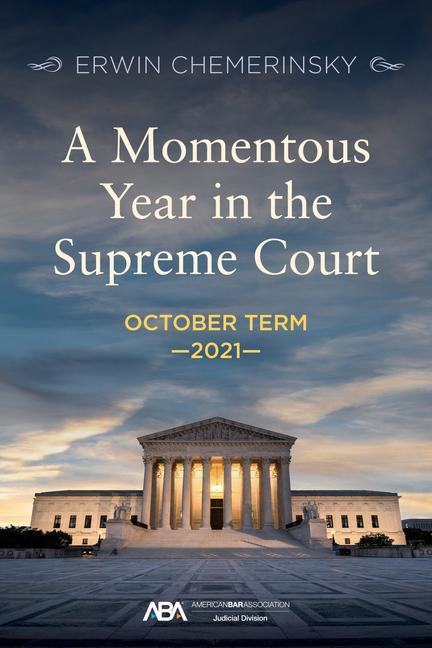 Vorderes Coverbild A Momentous Year in the Supreme Court