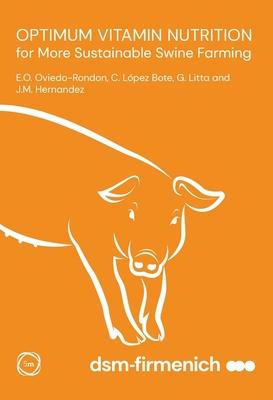 Vorderes Coverbild Optimum Vitamin Nutrition for More Sustainable Swine Farming