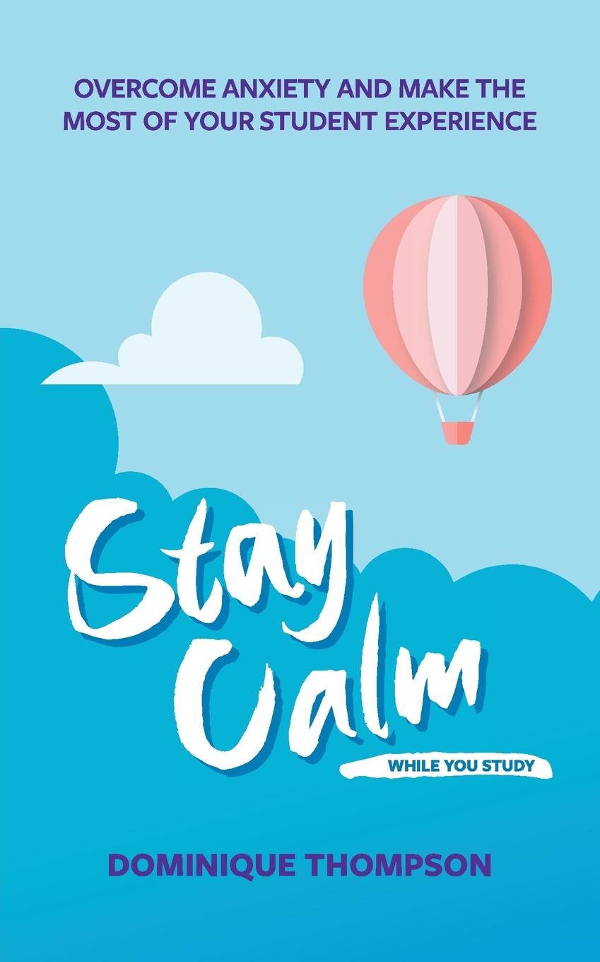 Vorderes Coverbild Stay Calm While You Study