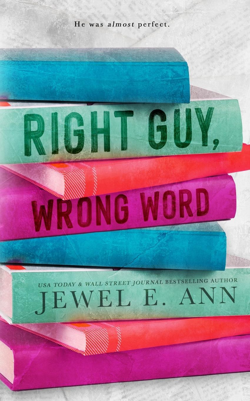 Vorderes Coverbild Right Guy, Wrong Word