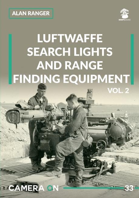 Vorderes Coverbild Luftwaffe search lights and range finding equipment vol. 2