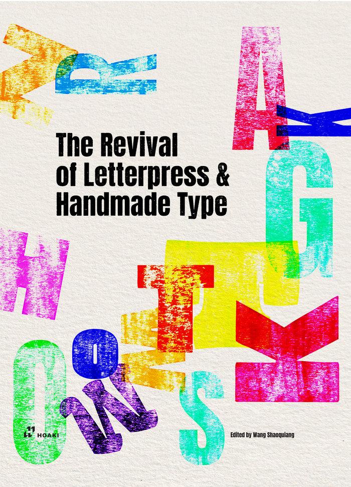 Vorderes Coverbild The Revival of Letterpress and Handmade Type