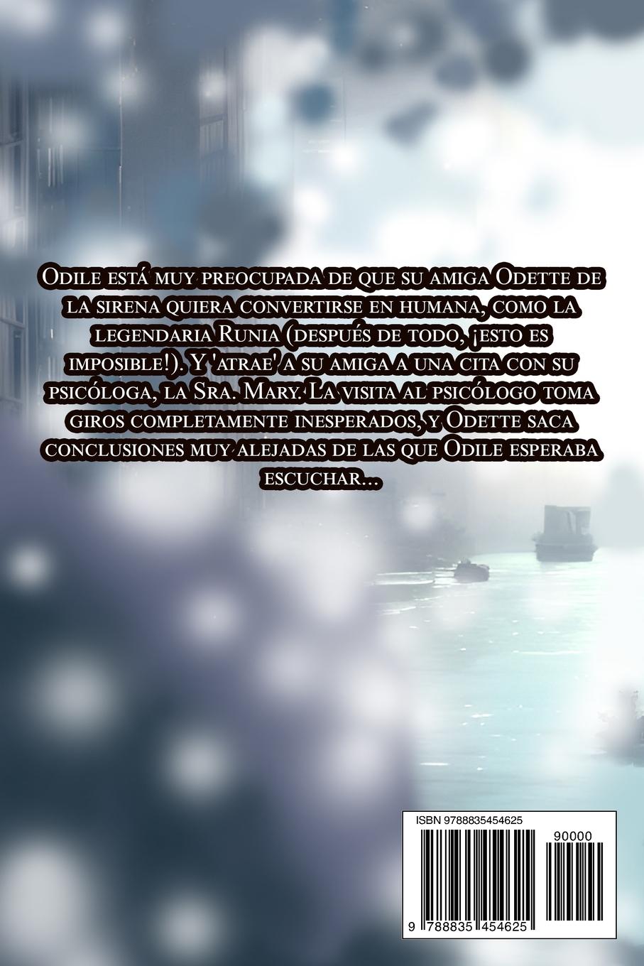 Rückseitencover Oscuridad Y Decadencia. Libro 2. La Sirena Que Quería Convertirse En Humana