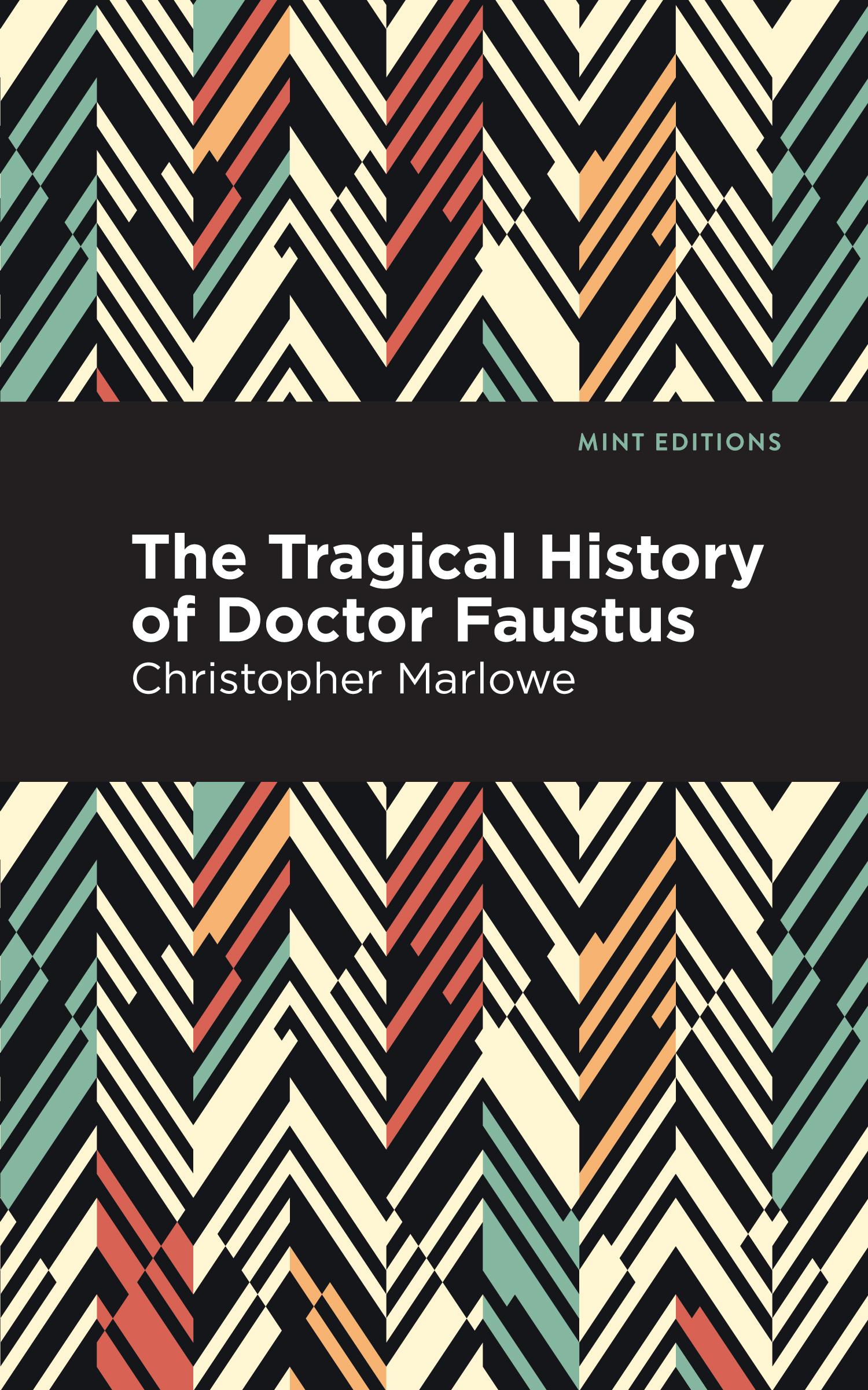 Vorderes Coverbild The Tragical History of Doctor Faustus