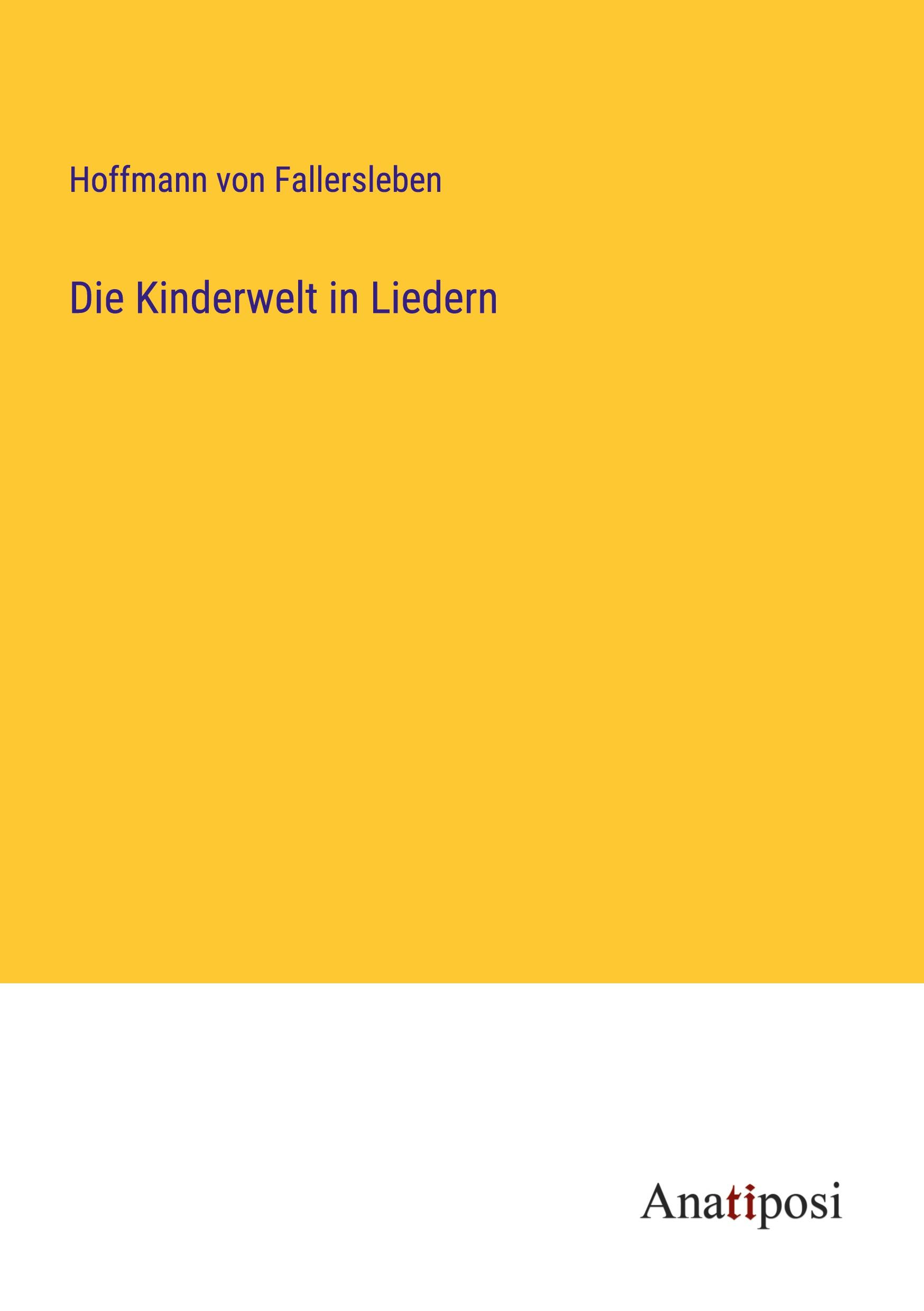 Vorderes Coverbild Die Kinderwelt in Liedern