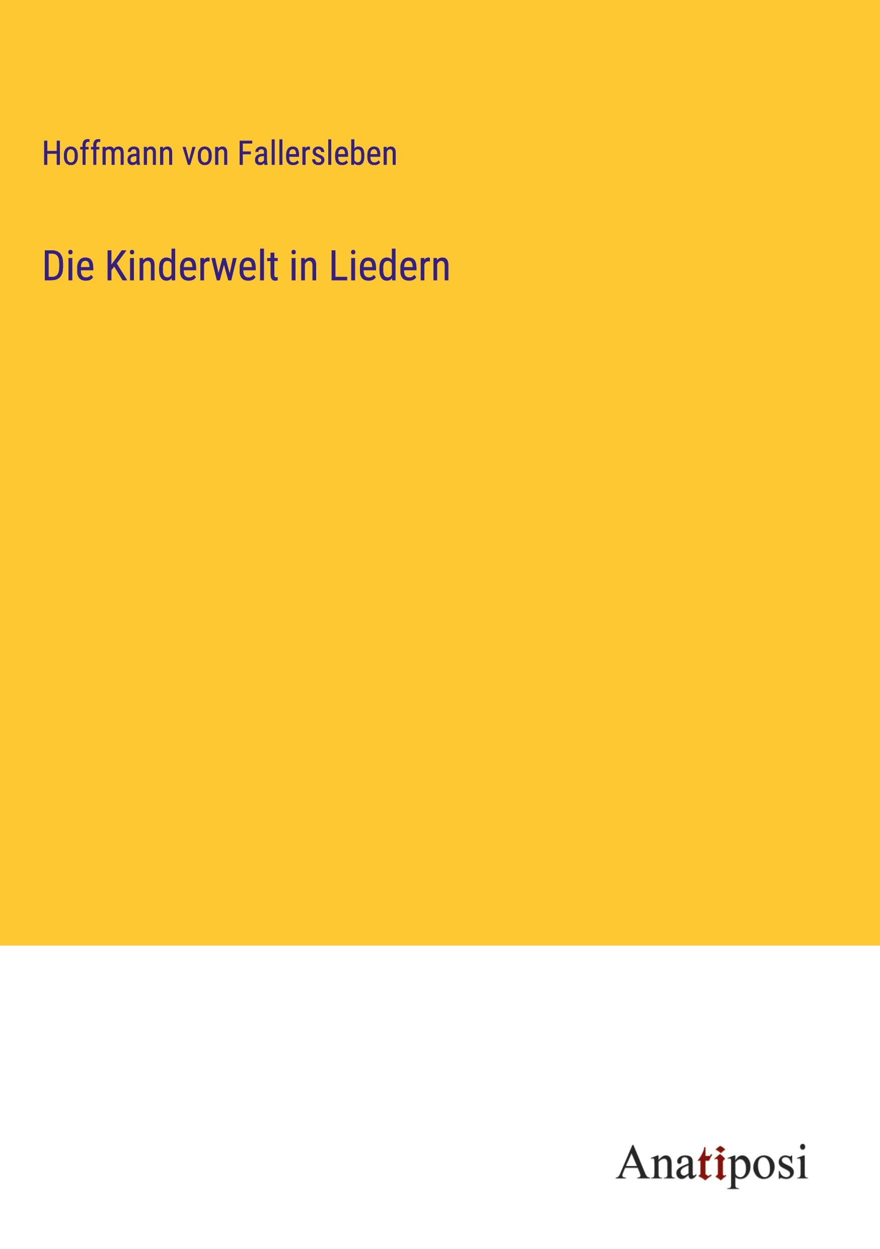 Vorderes Coverbild Die Kinderwelt in Liedern