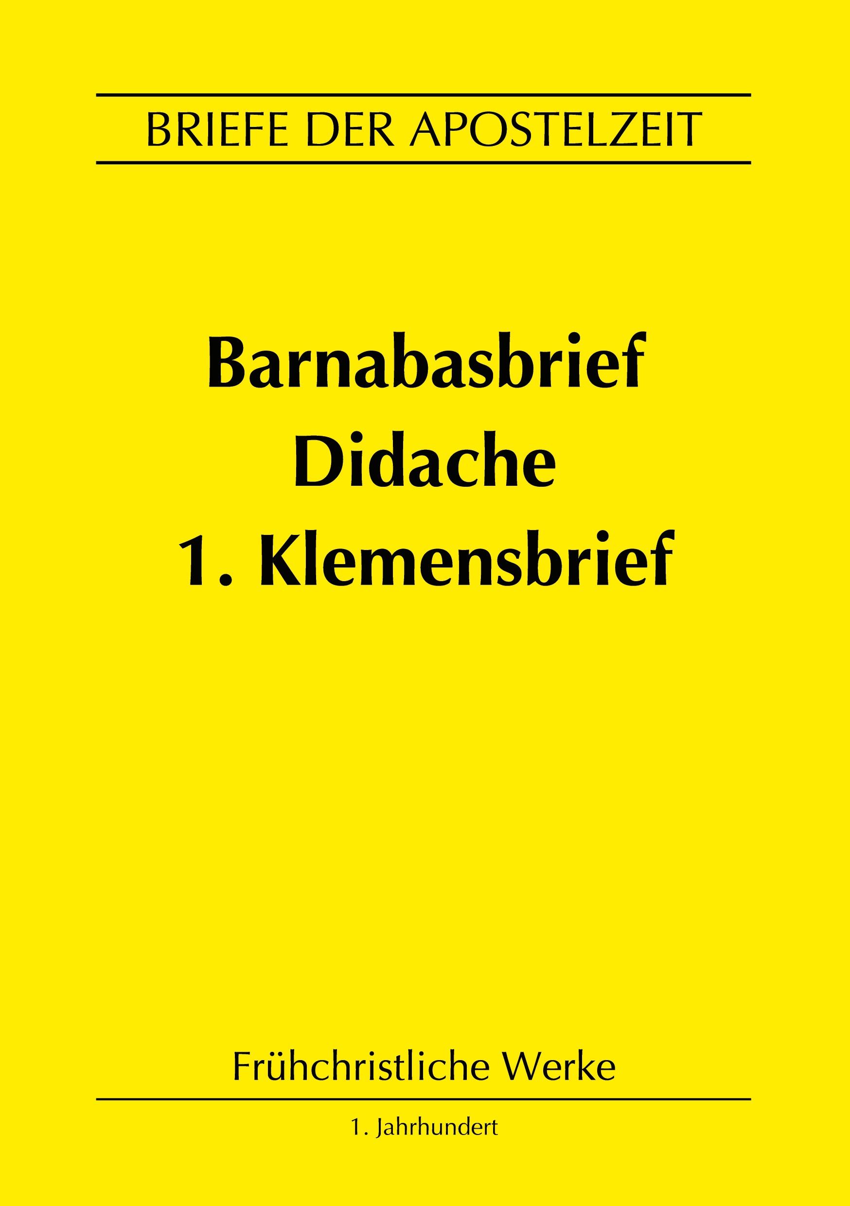 Vorderes Coverbild Barnabasbrief, Didache, 1.Klemensbrief