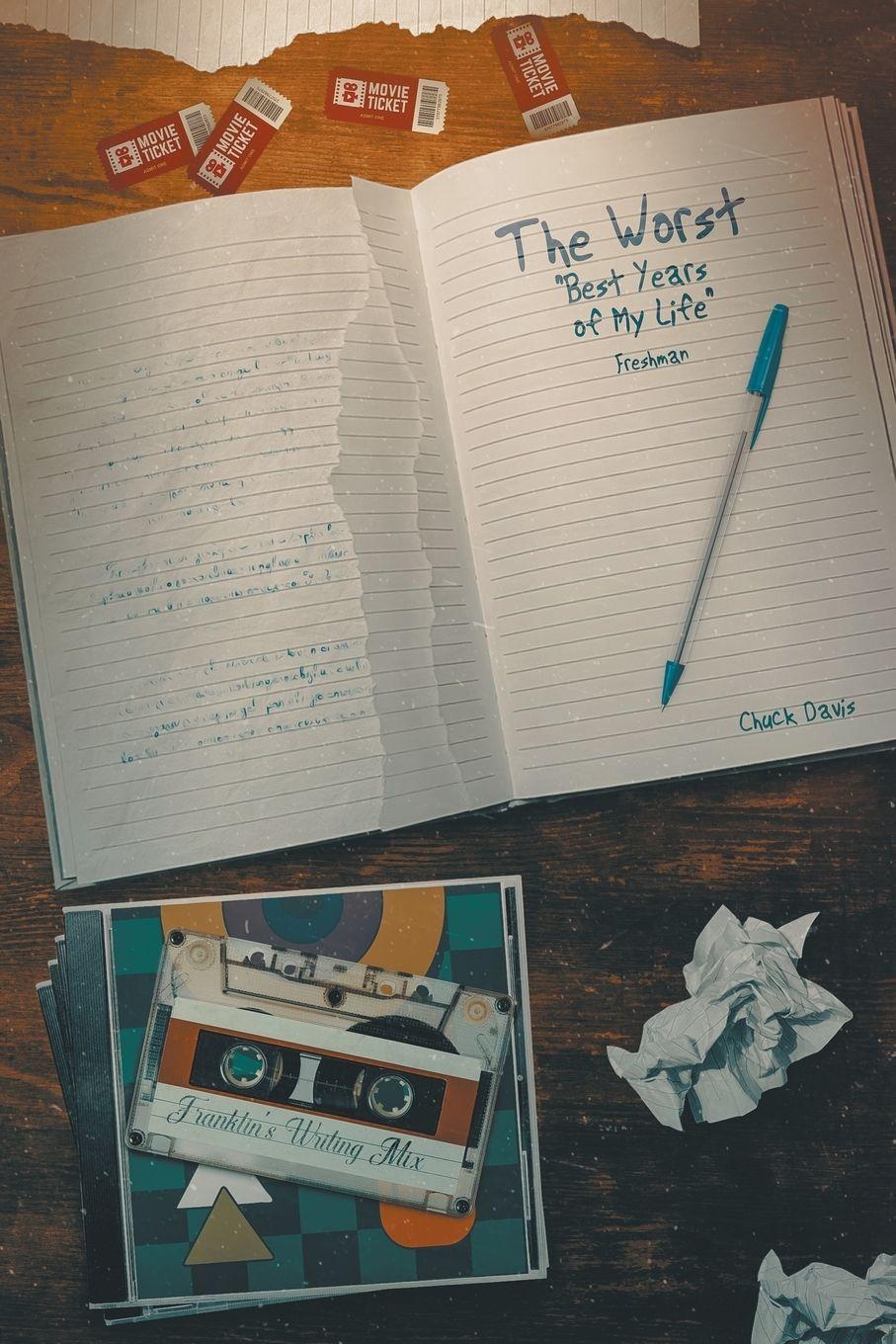 Vorderes Coverbild The "Worst" Best Years Of My Life