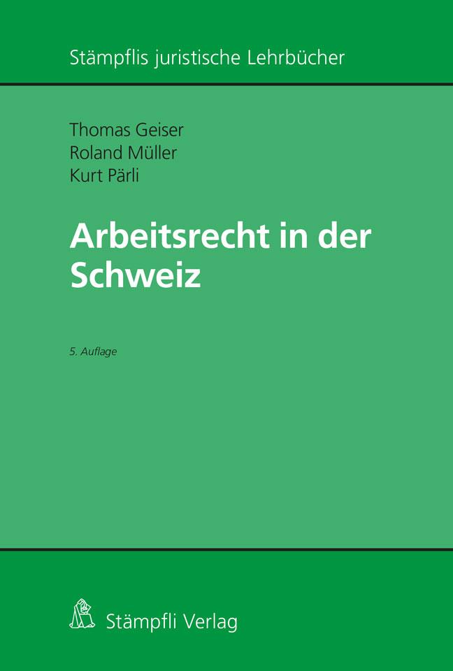 Vorderes Coverbild Arbeitsrecht in der Schweiz