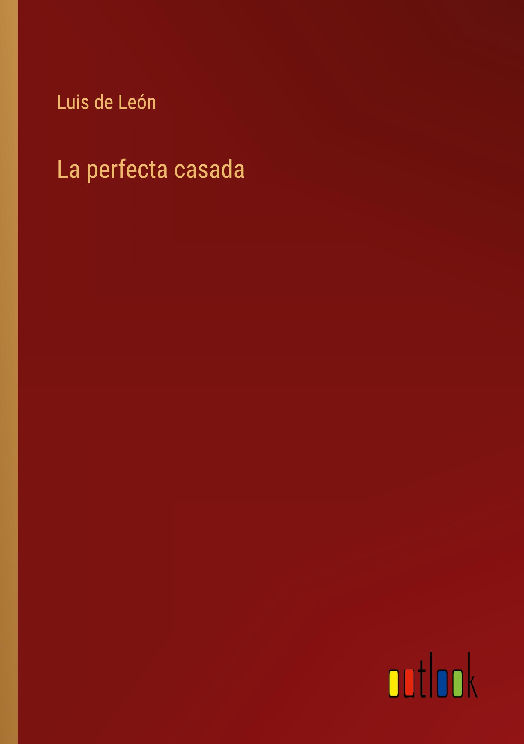 Vorderes Coverbild La perfecta casada