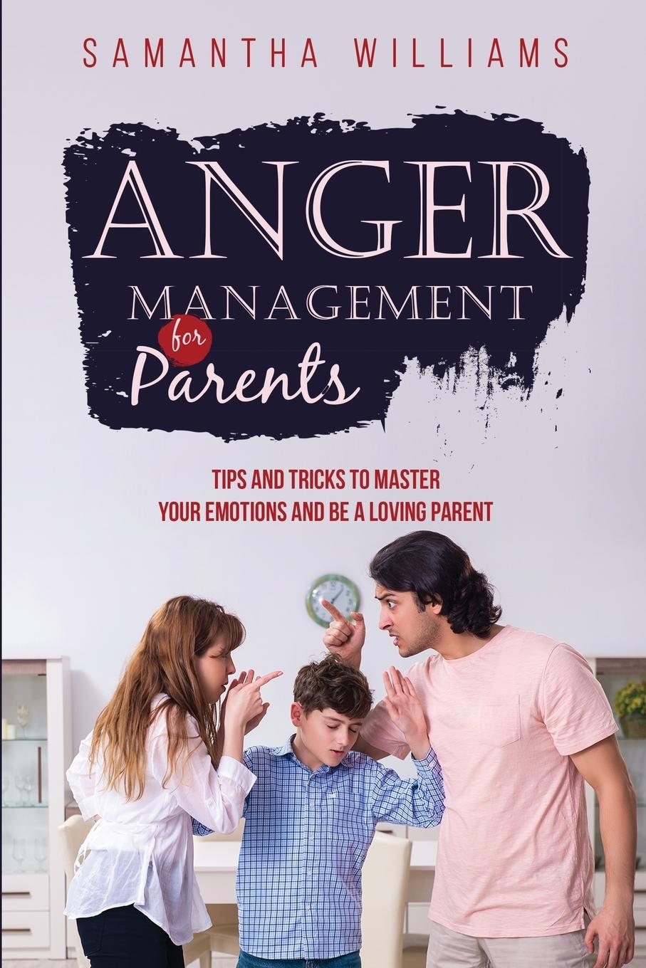 Vorderes Coverbild ANGER MANAGEMENT FOR PARENTS