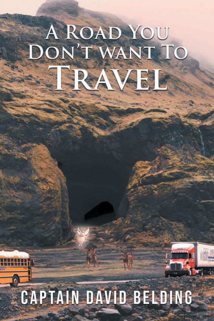 Vorderes Coverbild A Road You Don't Want To Travel