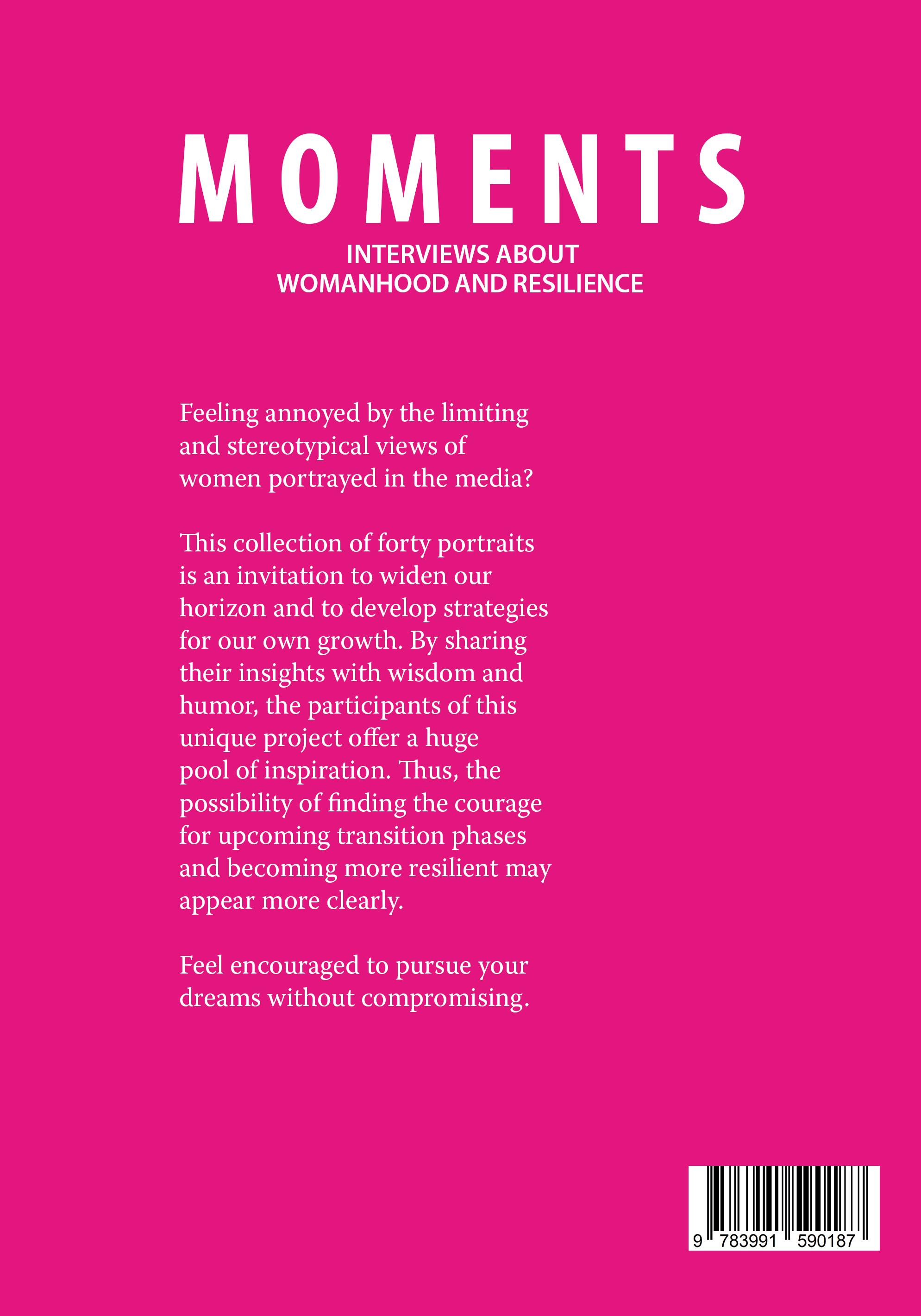 Rückseitencover MOMENTS - Interviews about Womanhood and Resilience