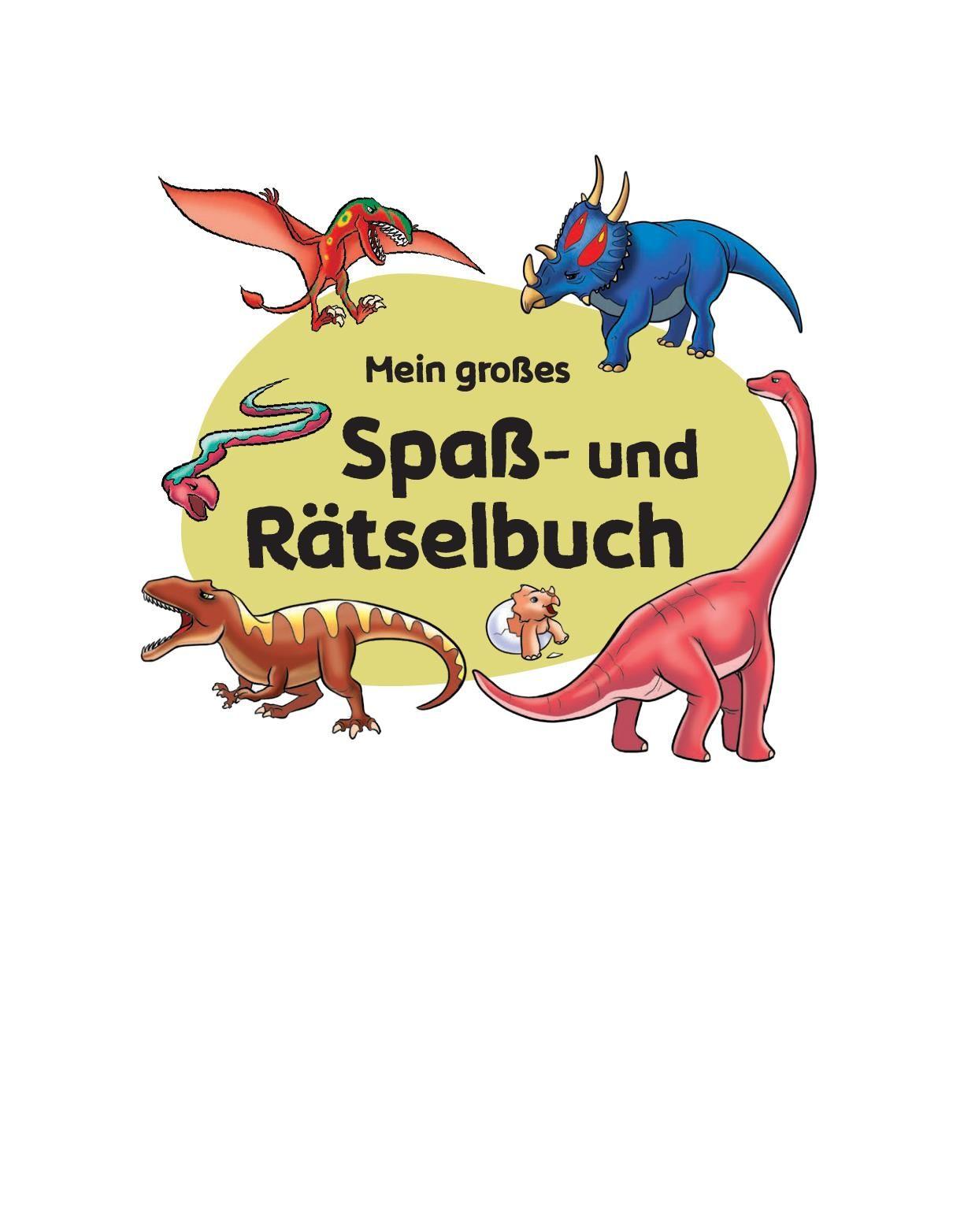 Beispielinhalt (Bild) Mein großes Spaß- und Rätselbuch Dinosaurier