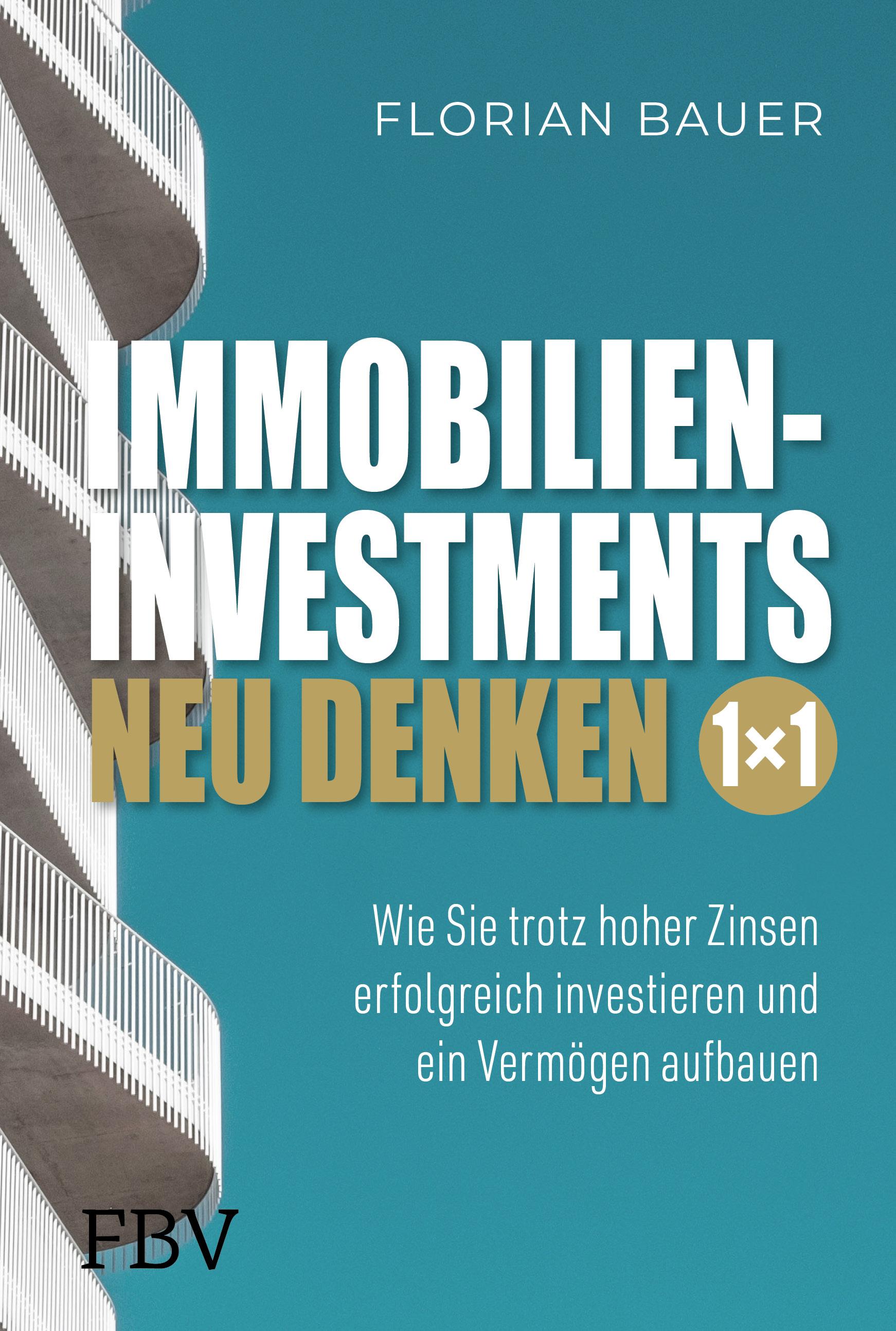 Vorderes Coverbild Immobilieninvestments neu denken - Das 1×1