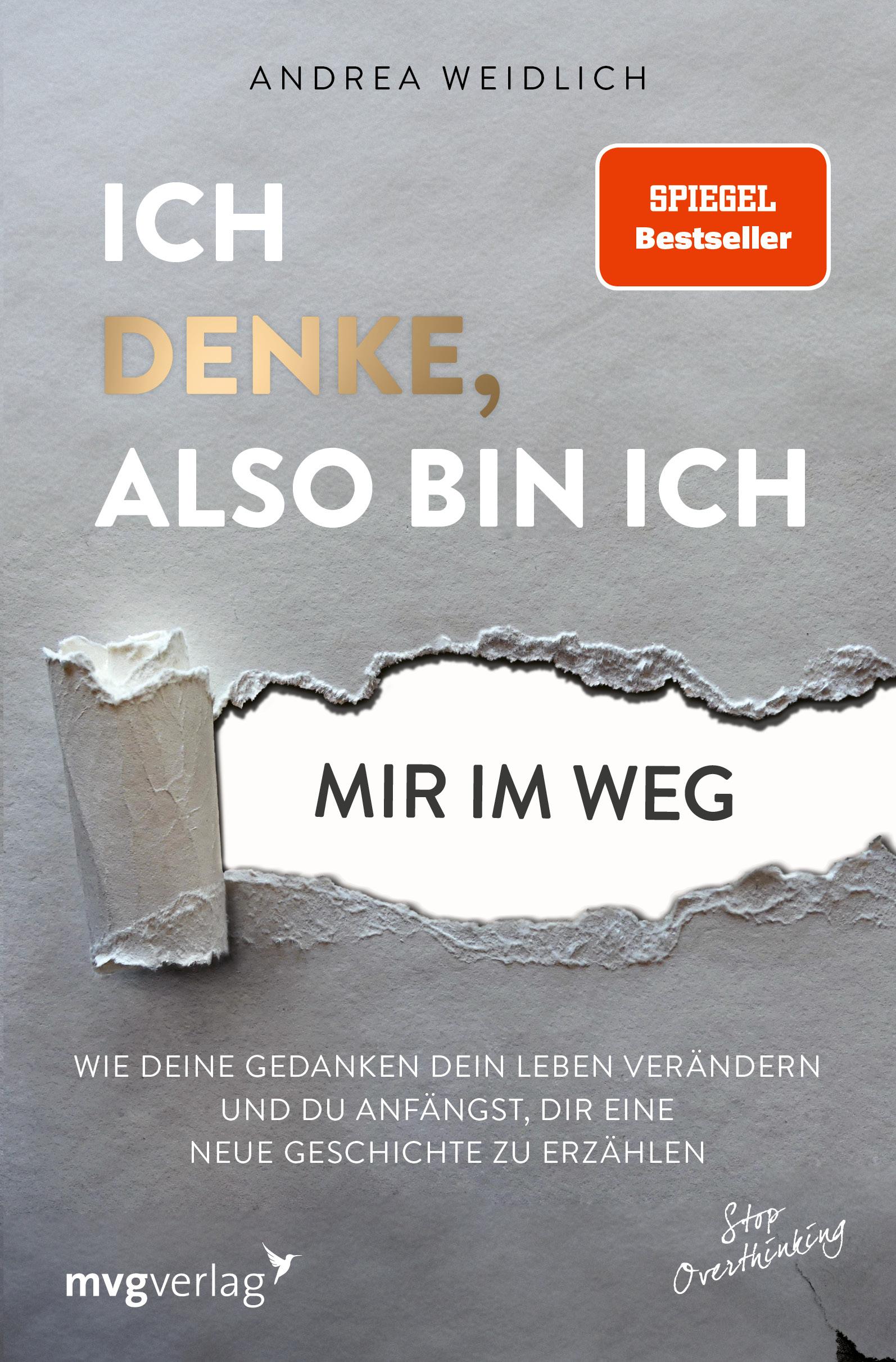 Vorderes Coverbild Ich denke, also bin ich... mir im Weg